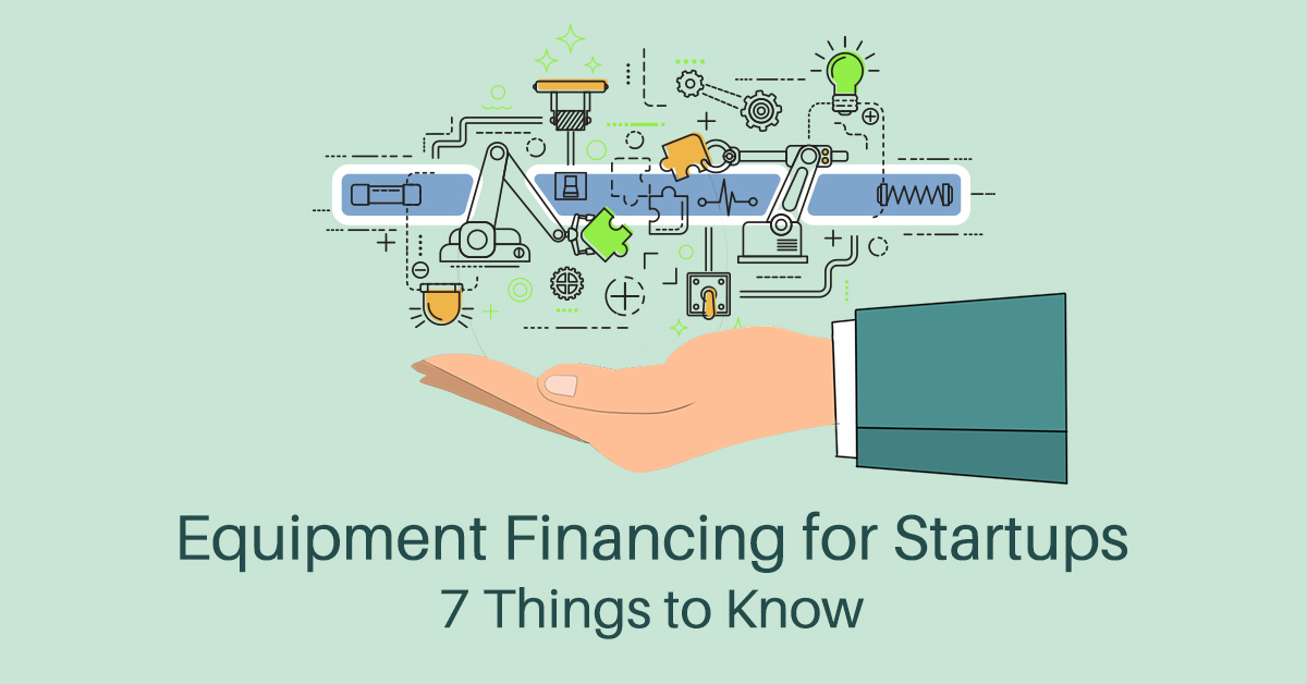 Equipment Financing for Startups